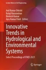 Innovative Trends in Hydrological and Environmental Systems: Select ...