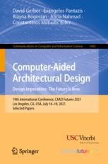 Computer-Aided Architectural Design. Design Imperatives: The