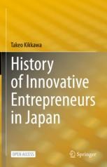 History of Innovative Entrepreneurs in Japan | SpringerLink