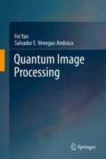Quantum Image Processing | Springer Nature Link