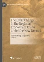 The Great Change in the Regional Economy of China under the New Normal ...