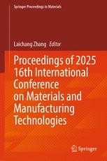 Springer Conference Book Proceedings of 2025 16th International Conference on Materials and ...