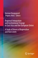 Regional Integration and Institutional Change in East Asia and the ...