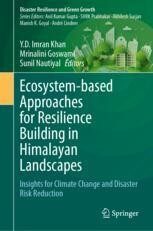 Ecosystem-based Approaches for Resilience Building in Himalayan ...
