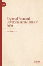 Regional Economic Development in China in 2020 | Springer Nature Link