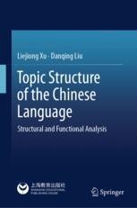 Topic Structures and Word Order Types in Chinese | Springer Nature