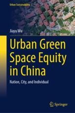 Research Perspective on City-Scale Urban Green Space and Equity ...