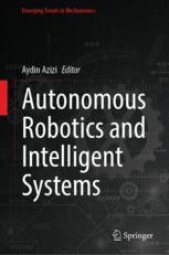 Autonomous Robotics and Intelligent Systems | Springer Nature Link