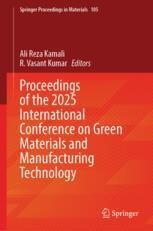 Springer Conference Book Proceedings of the 2025 International Conference on Green Materials and ...