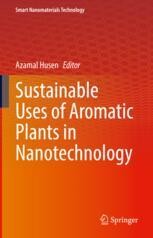 Sustainable Uses of Aromatic Plants in Nanotechnology