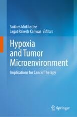 Hypoxia and Tumor Microenvironment: Implications for Cancer Therapy ...