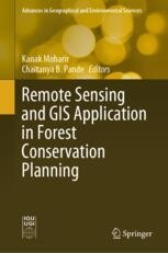 Remote Sensing and GIS Application in Forest Conservation Planning ...