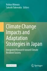 Projection of Climate Change Impacts and Evaluation of Adaptation
