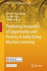 Predicting Inequality of Opportunity and Poverty in India Using Machine ...