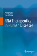 RNA Therapeutics in Human Diseases | Springer Nature Link