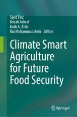 Climate Smart Agriculture for Future Food Security | Springer Nature Link