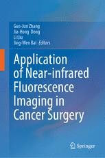Application of Near-infrared Fluorescence Imaging in Cancer Surgery ...