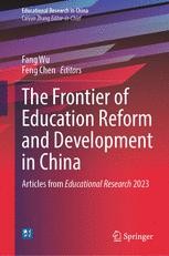 The Frontier of Education Reform and Development in China: Articles ...