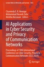 AI Applications in Cyber Security and Privacy of Communication Networks ...