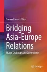 Bridging Asia-Europe Relations: Shared Challenges and