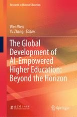 The Global Development of AI-Empowered Higher Education: Beyond