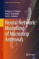 Neural Network Modelling of Microstrip Antennas | SpringerLink