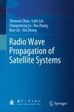 Radio Wave Propagation of Satellite Systems | Springer Nature Link