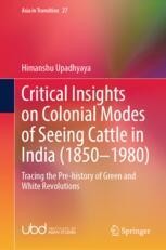 Critical Insights on Colonial Modes of Seeing Cattle in India (1850 ...