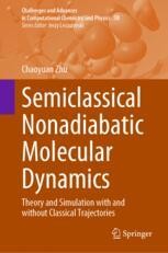 Time-Dependent Nonadiabatic Molecular Dynamics | Springer Nature Link