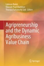 Agripreneurship and the Dynamic Agribusiness Value Chain | Springer ...
