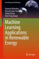 Machine Learning Applications in Renewable Energy | Springer Nature Link