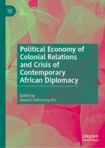 Political Economy of Colonial Relations and Crisis of Contemporary ...