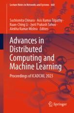 Advances in Distributed Computing and Machine Learning: Proceedings of ...