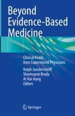 Beyond Evidence-Based Medicine: Clinical Pearls from