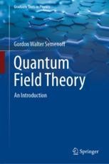 Quantum Field Theory: An Introduction | SpringerLink Quantum Field Theory: An Introduction | SpringerLink