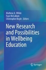 New Research and Possibilities in Wellbeing Education | SpringerLink