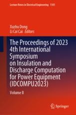 The Proceedings of 2023 4th International Symposium on Insulation and ...