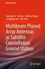Multibeam Phased Array Antennas as Satellite Constellation Ground
