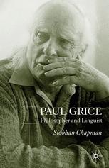 Paul Grice: Philosopher and Linguist | SpringerLink