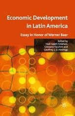 Economic Development in Latin America: Essay in Honor of