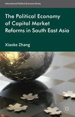 The Political Economy of Capital Market Reforms in Southeast