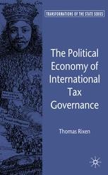 The Political Economy of International Tax Governance | Springer