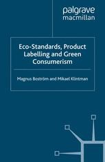Eco-Standards, Product Labelling and Green Consumerism | SpringerLink