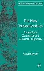 The New Transnationalism: Transnational Governance and