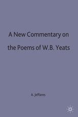 A New Commentary on the Poems of W.B. Yeats | Springer Nature Link