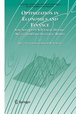 Optimization In Economics And Finance Some Advances In Non Linear Dynamic Multi Criteria And Stochastic Models Bruce D Craven Springer