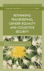 洋書 Rethinking Peacekeeping, Gender Equality Rethinking Peacekeeping, Gender Equality and Collective