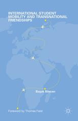 International Student Mobility and Transnational Friendships | Springer ...