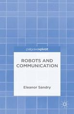 Robots And Communication | SpringerLink