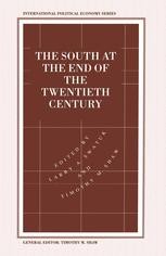 The South At The End Of The Twentieth Century Rethinking The Political Economy Of Foreign Policy In Africa Asia The Caribbean And Latin America Timothy M Shaw Palgrave Macmillan The South At The End Of The Twentieth Century Rethinking The Political Economy Of Foreign Policy In Africa Asia The Caribbean And Latin America Timothy M Shaw Palgrave Macmillan